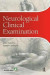 Neurological Clinical Examination -- Bok 9781138453760