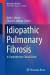 Idiopathic Pulmonary Fibrosis -- Bok 9781493960224