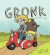 Gronk: A Monster's Story Volume 1 -- Bok 9781632290885