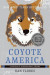 Coyote America -- Bok 9780465093724