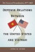 Defense Relations Between the United States and Vietnam -- Bok 9780786421688
