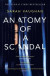 Anatomy of a Scandal -- Bok 9781398516243