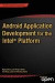 Android Application Development for the Intel Platform -- Bok 9781484201015