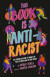 This Book Is Anti-Racist -- Bok 9780711251663