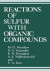 Reactions of Sulfur with Organic Compounds -- Bok 9781468406818