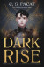Dark Rise -- Bok 9780062946157