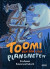 Toomi och den lilla plangneten -- Bok 9789179754914