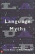 Language Myths -- Bok 9780140260236