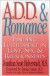 A.D.D. & Romance -- Bok 9780878332090