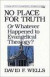 No Place for Truth -- Bok 9780802807472