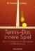 Tennis -  Das innere Spiel -- Bok 9783442219773