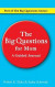 The Big Questions For Mom -- Bok 9781955641036