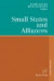 Small States and Alliances -- Bok 9783790824926