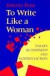 To Write Like a Woman -- Bok 9780253209832