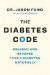 The Diabetes Code -- Bok 9781771642651