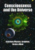 Consciousness and the Universe: Quantum Physics, Evolution, Brain & Mind -- Bok 9781938024306