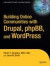 Building Online Communities with Drupal, phpBB, & WordPress -- Bok 9781590595626