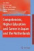Competencies, Higher Education and Career in Japan and the Netherlands -- Bok 9789048175147