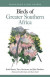 Birds Of Greater Southern Africa -- Bok 9780691263267