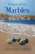It Began with the Marbles -- Bok 9781597132435