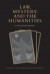 Law, Mystery, and the Humanities -- Bok 9780802090010