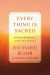 Every Thing Is Sacred: 40 Practices and Reflections on the Universal Christ -- Bok 9780593238783