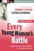 Every Young Woman's Battle (Includes Workbook) -- Bok 9780307458001