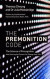 The Premonition Code -- Bok 9781786781611