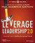 Leverage Leadership 2.0 -- Bok 9781119496601