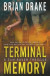 Terminal Memory -- Bok 9781647345280