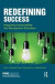 Redefining Success -- Bok 9781351268790