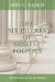 The Six Pillars of Honest Politics: And the Power of the Pre-Partisan -- Bok 9780615452586