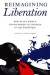 Reimagining Liberation -- Bok 9780252051791