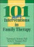 101 More Interventions in Family Therapy -- Bok 9780789005700