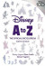 Disney A To Z: The Official Encyclopedia, Sixth Edition -- Bok 9781368061919