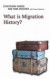 What is Migration History? -- Bok 9780745643366