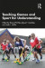 Teaching Games and Sport for Understanding -- Bok 9781032287294