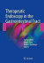 Therapeutic Endoscopy in the Gastrointestinal Tract -- Bok 9783319554679