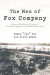 The Men of Fox Company -- Bok 9781475927368
