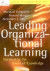 Leading Organizational Learning -- Bok 9780787972189