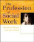 The Profession of Social Work -- Bok 9781118176917