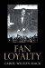 Fan Loyalty -- Bok 9781648959240
