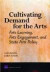Cultivating Demand for the Arts -- Bok 9780833041845
