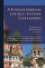 A Russian Manual for Self-tuition, Containing -- Bok 9781018595184