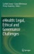 eHealth: Legal, Ethical and Governance Challenges -- Bok 9783642224737