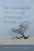 The Archaeology and Historical Ecology of Small Scale Economies -- Bok 9780813064154