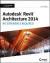 Autodesk Revit Architecture 2014 -- Bok 9781118733837