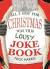 All I Got for Christmas Was This Lousy Joke Book -- Bok 9781782438816