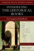 Interpreting the Historical Books  An Exegetical Handbook -- Bok 9780825427640