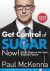 Get Control of Sugar Now! -- Bok 9781473544024